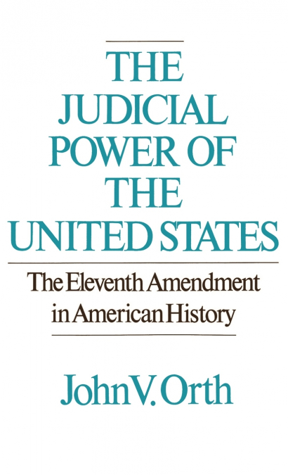 The Judicial Power of the United States