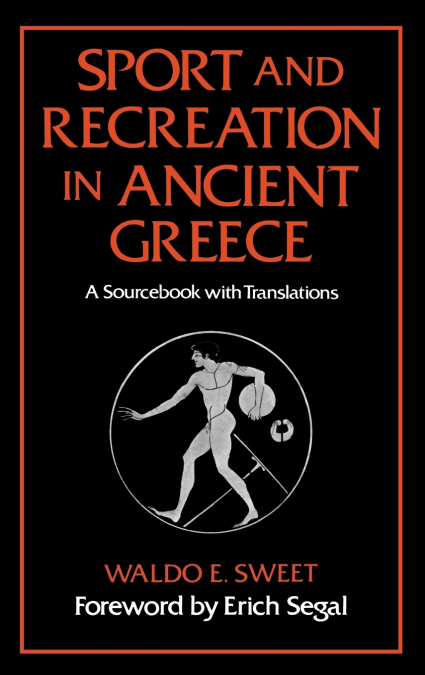 Sport and Recreation in Ancient Greece