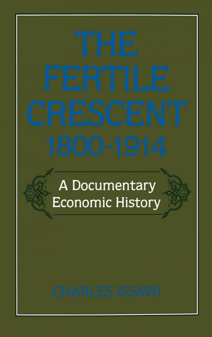 The Fertile Crescent, 1800-1914