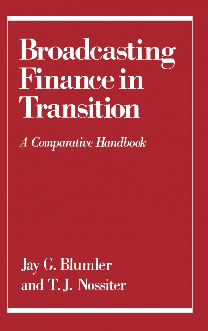 Broadcasting Finance in Transition