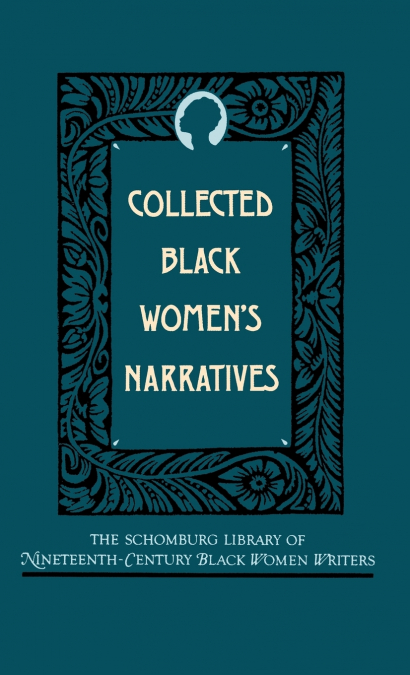 Collected Black Women’s Narratives