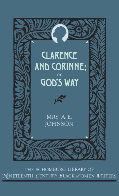 Clarence and Corinne; Or God’s Way