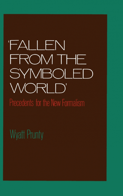 'Fallen from the Symboled World'
