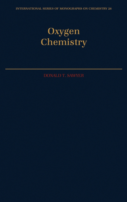 Oxygen Chemistry