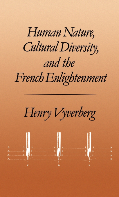 Human Nature, Cultural Diversity, and the French Enlightenment