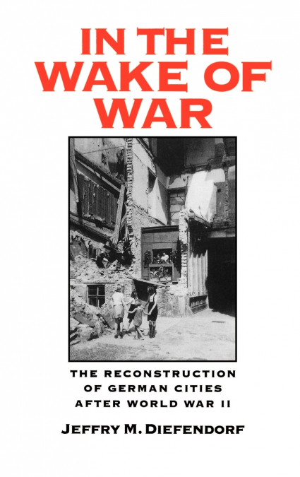 In the Wake of War