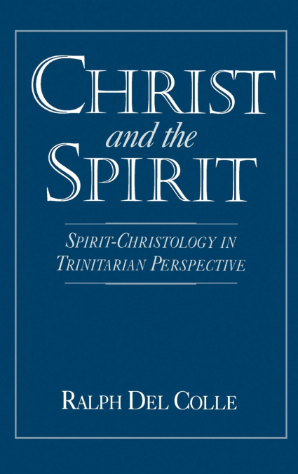 Christ and the Spirit
