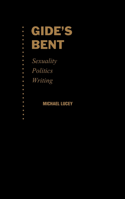 Gide’s Bent