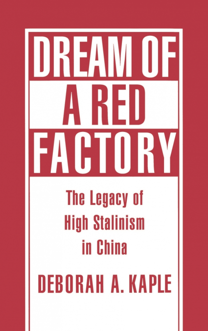 Dream of a Red Factory