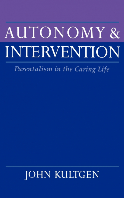 Autonomy and Intervention
