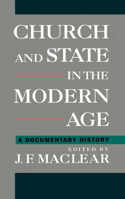Church and State in the Modern Age