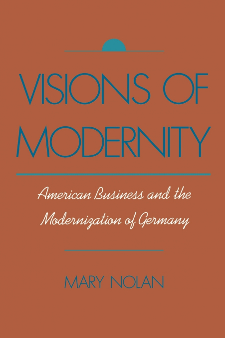 Visions of Modernity