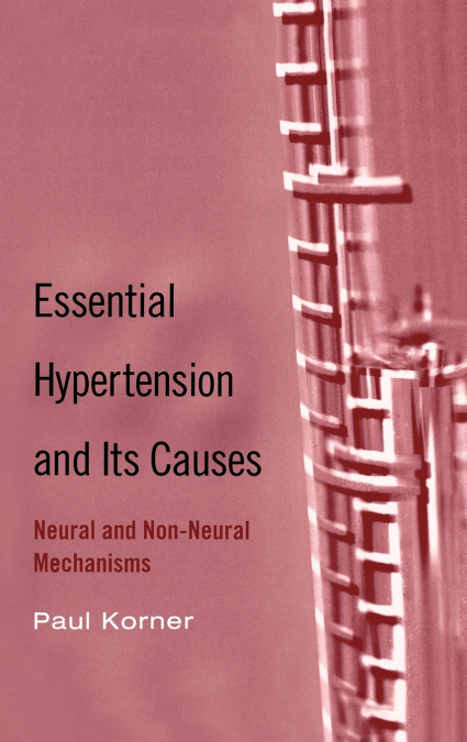 The Essential Hypertension and Its Causes