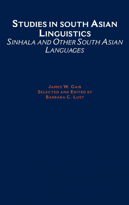 Studies in South Asian Linguistics