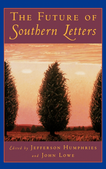 The Future of Southern Letters
