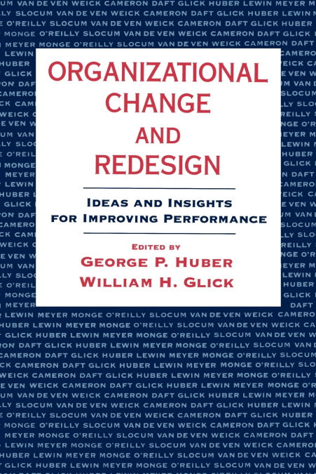 Organizational Change and Redesign