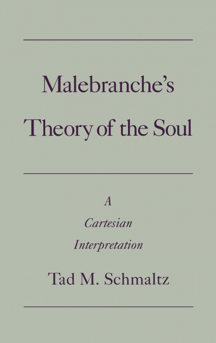 Malebranche’s Theory of the Soul