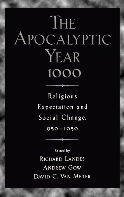 The Apocalyptic Year 1000