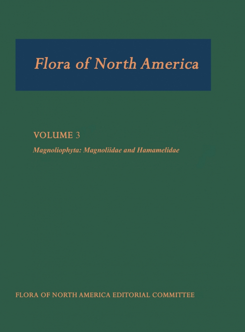 FLORA NORTH AMERICA VOL 3 FNA C