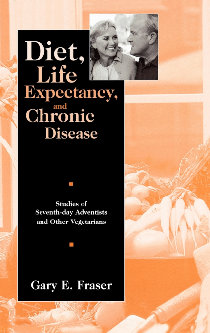 Diet, Life Expectancy, and Chronic Disease
