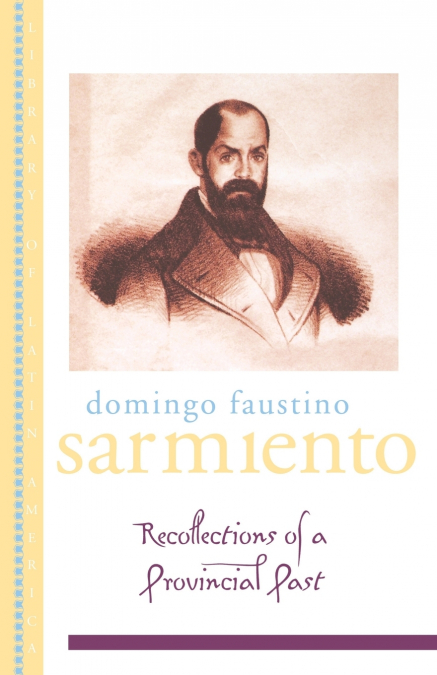 Recollections of a Provincial Past