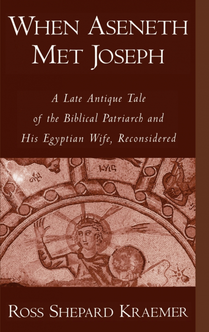 When Aseneth Met Joseph
