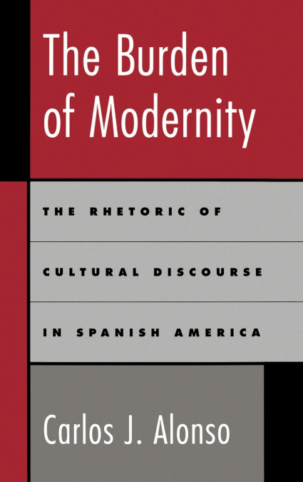 The Burden of Modernity