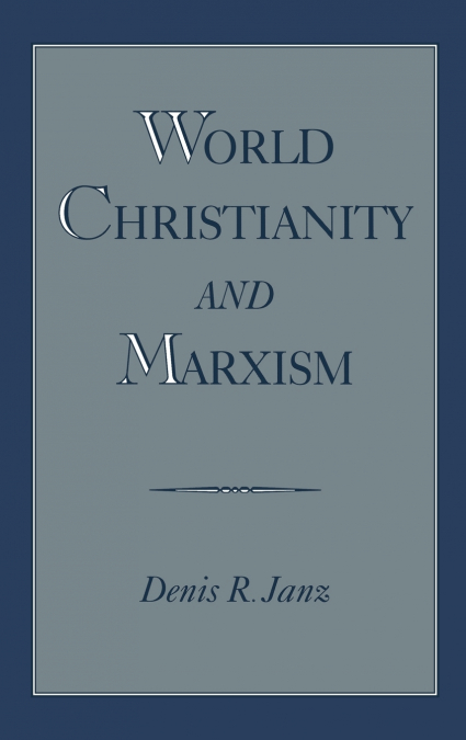 World Christianity and Marxism