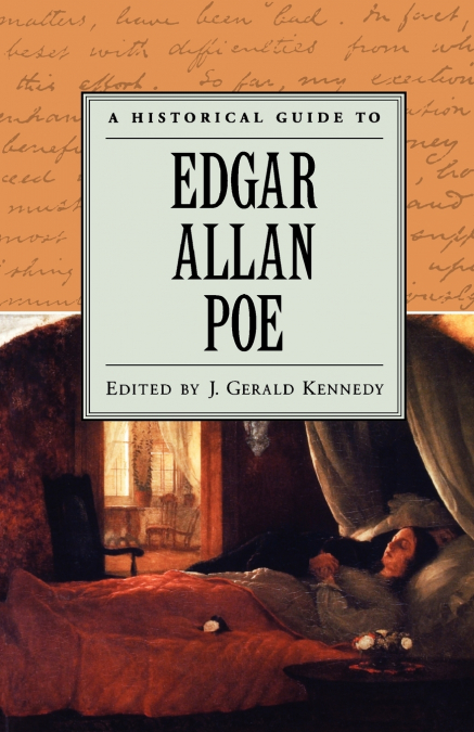 A Historical Guide to Edgar Allan Poe