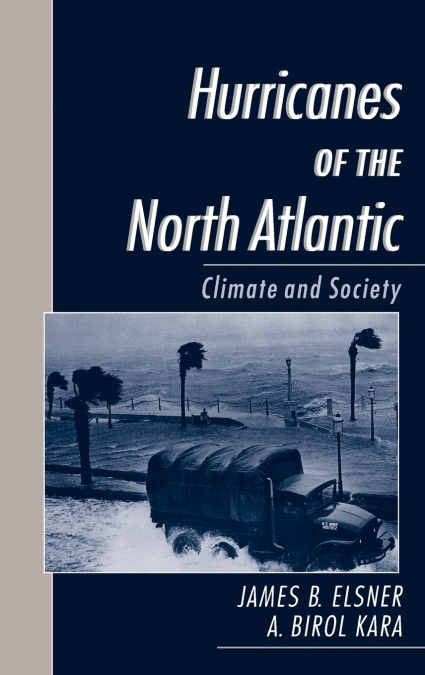 Hurricanes of the North Atlantic