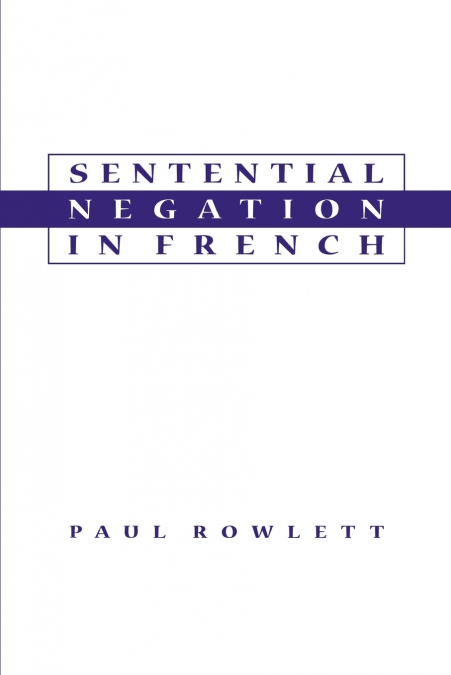 Sentential Negation in French