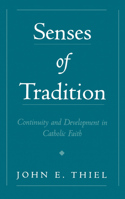 Senses of Tradition