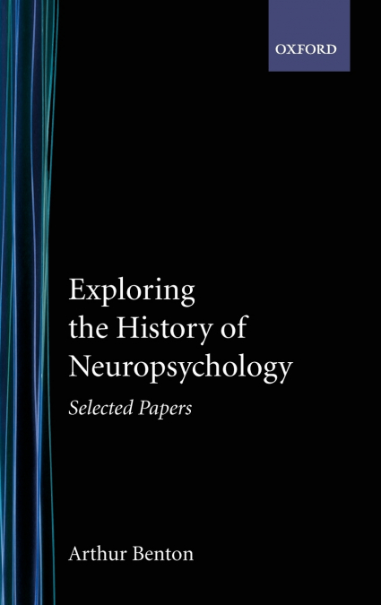 Exploring the History of Neuropsychology