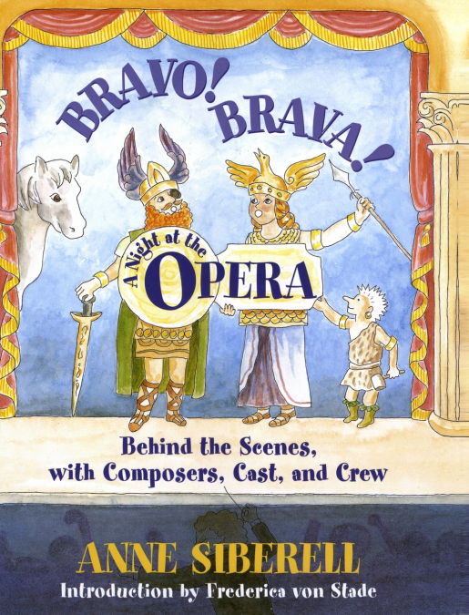 Bravo! Brava! a Night at the Opera