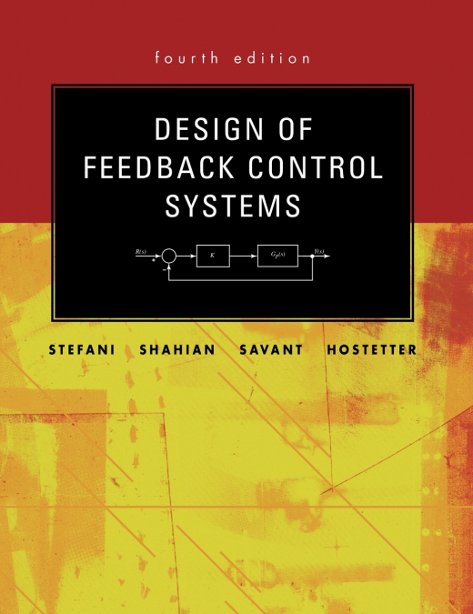 Design of Feedback Control Systems