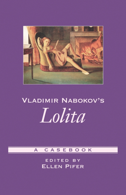Vladimir Nabokov’s Lolita