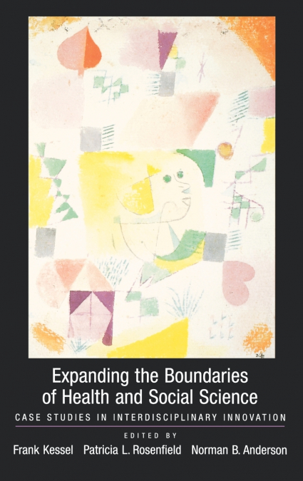Expanding the Boundaries of Health and Social Science