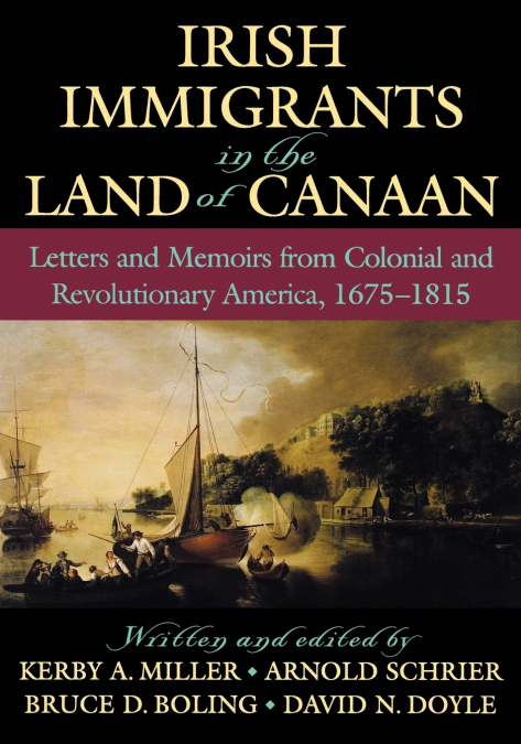 Irish Immigrants in the Land of Canaan