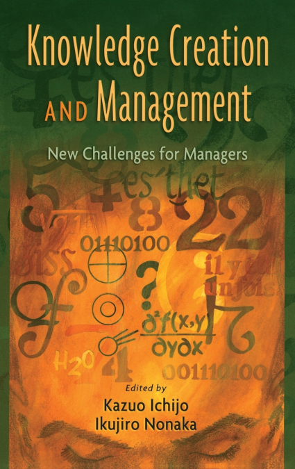 KNOWLEDGE CREATION AND MANAGEMENT C