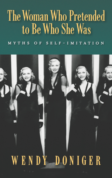 The Woman Who Pretended to Be Who She Was