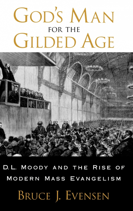 God’s Man for the Gilded Age