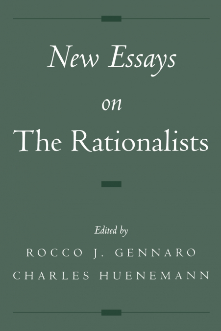 New Essays on the Rationalists
