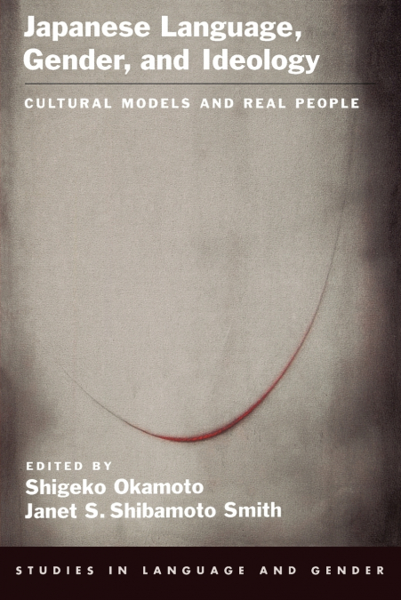 Japanese Language, Gender, and Ideology