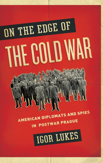 On the Edge of the Cold War