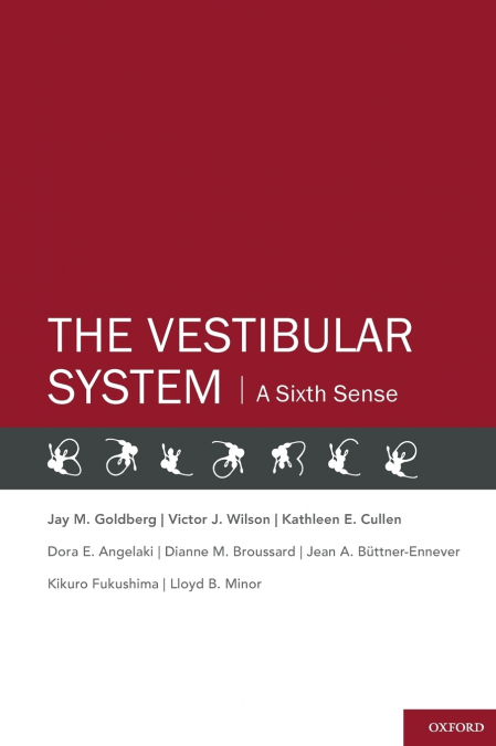The Vestibular System