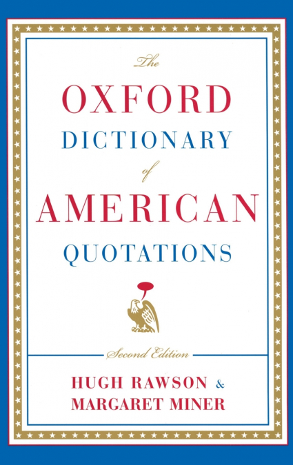 The Oxford Dictionary of American Quotations
