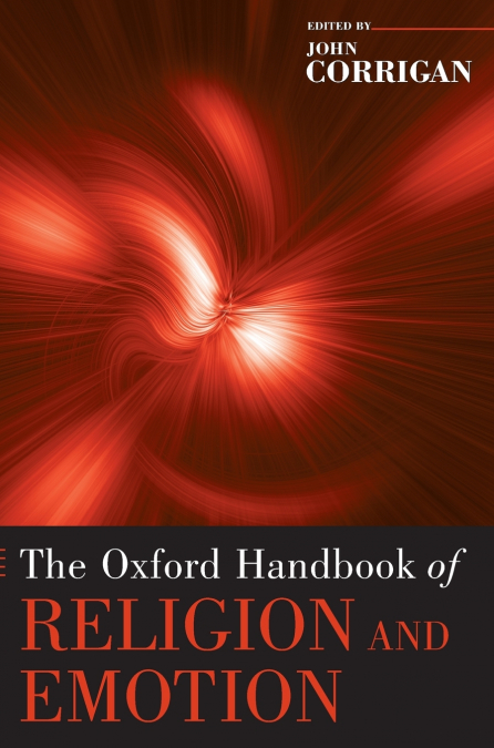 Oxford Handbook of Religion and Emotion