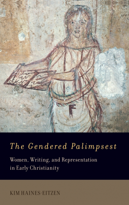 The Gendered Palimpsest