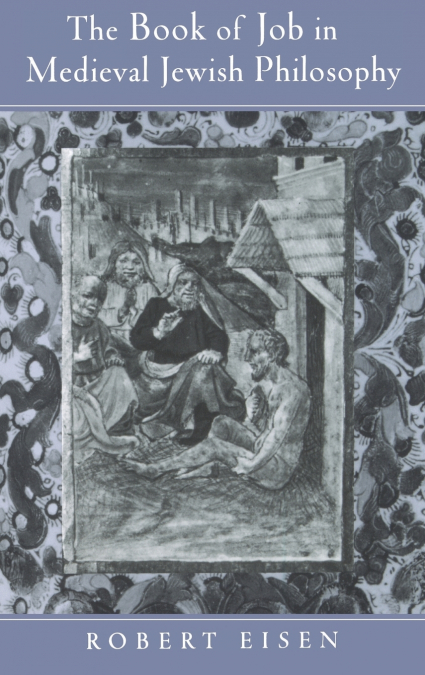 The Book of Job in Medieval Jewish Philosophy