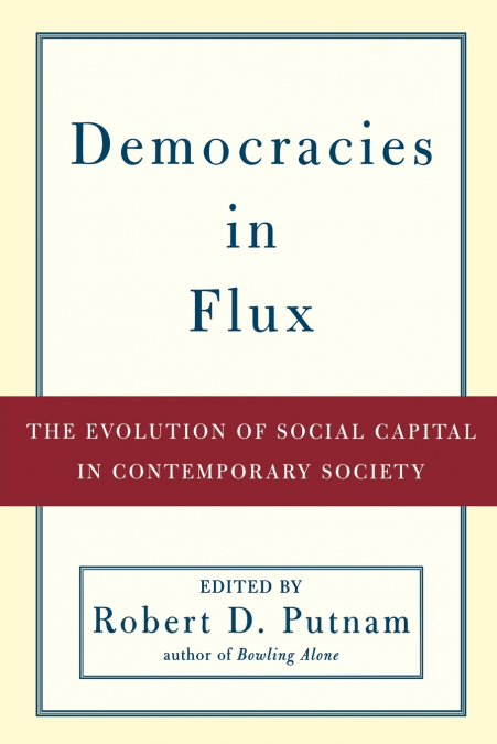 Democracies in Flux